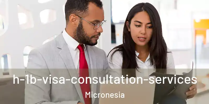 h-1b-visa-consultation-services Micronesia